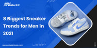 8 Biggest Sneaker Trends for Men in 2021
