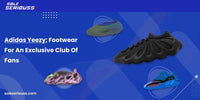 Adidas Yeezy: Footwear for an exclusive club of fans - SOLE SERIOUSS