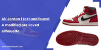 Air Jordan 1 Lost and found: A modified pre-loved silhouette - SOLE SERIOUSS