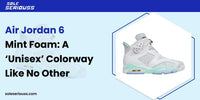 Air Jordan 6 Mint foam: A ‘unisex’ colorway like no other - SOLE SERIOUSS