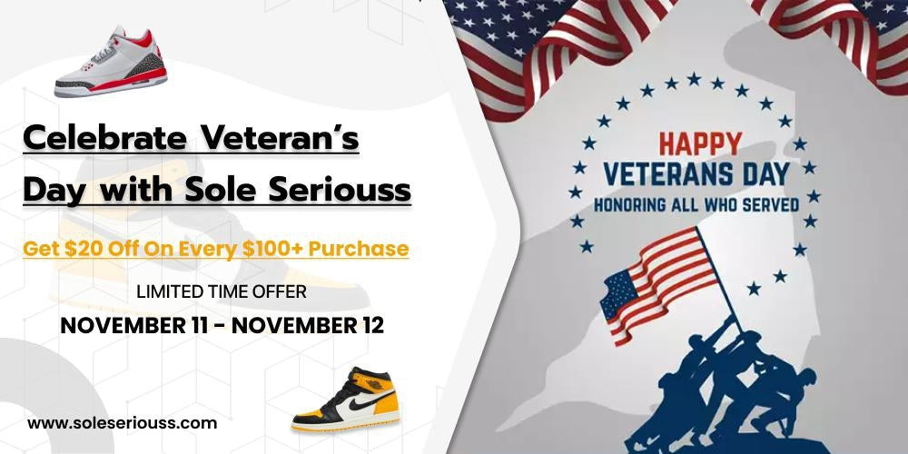 Celebrate Veteran’s day with Sole Seriouss - SOLE SERIOUSS