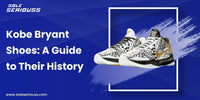 Kobe Bryant Shoes: A Guide to Their History - SOLE SERIOUSS