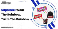 Supreme: Wear the Rainbow, Taste the Rainbow - SOLE SERIOUSS