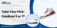 Take your pick: Cardinal 3 or 7? - SOLE SERIOUSS