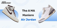 The A MA Maniere Air Jordan - SOLE SERIOUSS