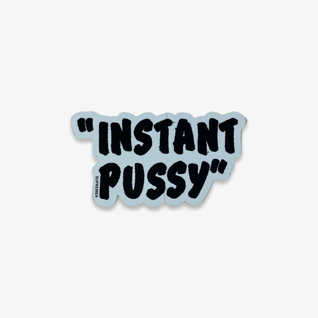 Supreme Sticker 'Instant P*ssy' White / Black (SS16) | SOLE SERIOUSS [1]